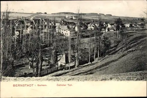 Ak Bernstadt auf dem Eigen Sachsen, Östlicher Teil