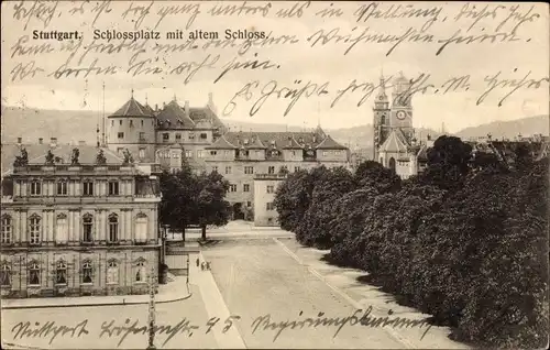 Ak Stuttgart in Württemberg, Schlossplatz mit altem Schloss