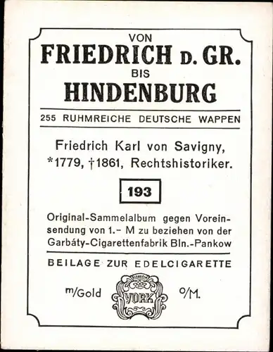 Sammelbild Ruhmreiche deutsche Wappen Bild 193 Friedrich Karl von Savigny, Rechtshistoriker