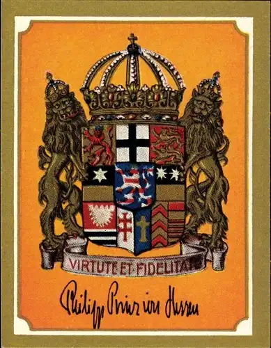 Sammelbild Ruhmreiche deutsche Wappen Bild 60, Philipp Prinz v. Hessen, Oberpräsident Hessen-Nassau