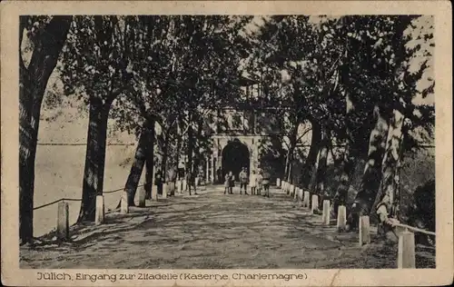Ak Jülich in Nordrhein Westfalen, Eingang zur Zitadelle, Kaserne Charlemagne