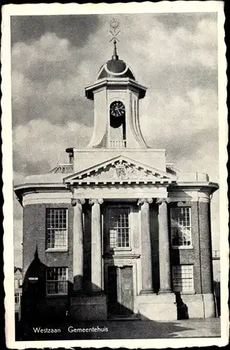 Ak Westzaan Zaanstad Nordholland Niederlande, Gemeentehuis