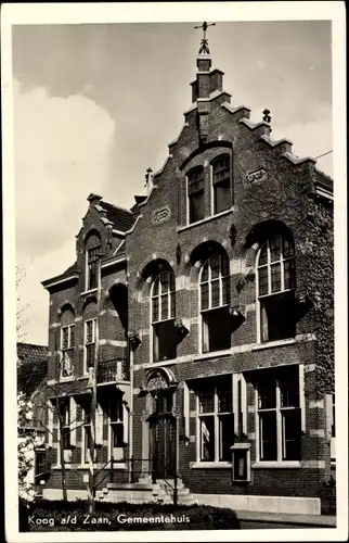 Ak Koog aan de Zaan Nordholland Niederlande, Gemeentehuis