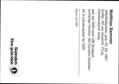 Ak Fußballspieler Matthias Sammer, Portrait, Autogramm, VfB Stuttgart