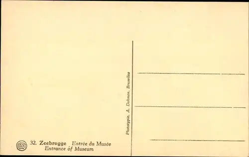 Ak Zeebrugge Westflandern, Entree du Musee et Hotel de la Victoire