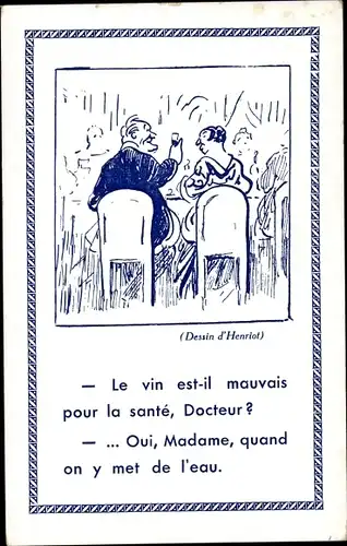 Künstler Ak Henriot, Le vin est il mauvais pour la sante, Docteur