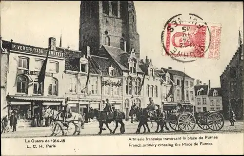 Ak Furnes Veurne Westflandern, Artillerie francaise traversant la place