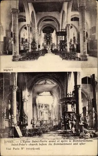 Ak Ypres Ypern Flandern, Eglise Saint Pierre avant et apres le Bombardement, Kriegszerstörung 1. WK