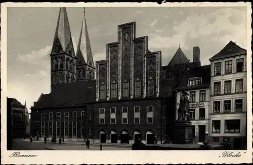 Ak Hansestadt Bremen, Glocke, Denkmal