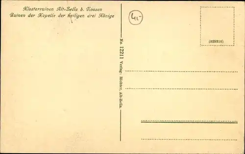 Ak Alt Zella Nossen in Sachsen, Klosterruinen Altzella, Kapelle der Heiligen Drei Könige