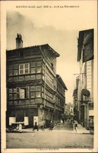 Ak Bourg Ain, Vieille Maison