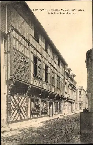 Ak Beauvais Oise, Vieilles Maisons de la Rue Saint Laurent