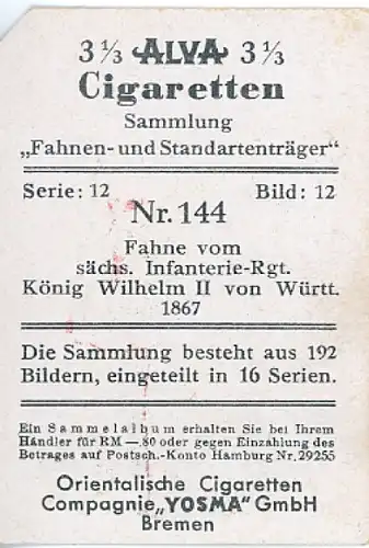 Sammelbild Fahnen und Standartenträger Nr.144 Fahne sächs. Inf.-Rgt. König Wilhelm II v. Württ. 1867