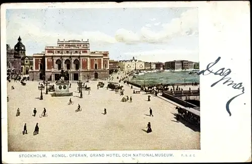 Ak Stockholm Schweden, Kongl. Operan, Grand Hotel och Nationalmuseum