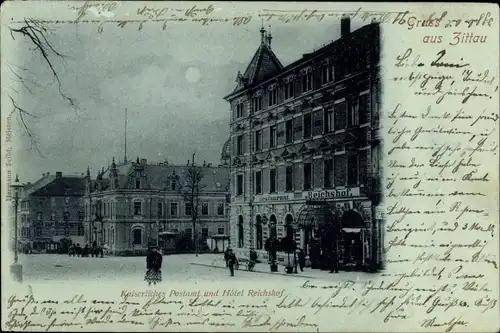 Mondschein Ak Zittau in der Oberlausitz, Kaiserliches Postamt u. Hotel Reichshof