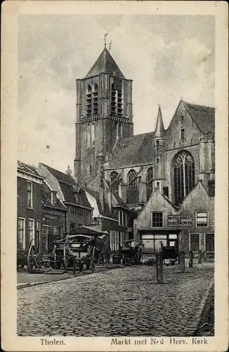 Ak Tholen Zeeland Niederlande, Markt med Ned. Herv. Kerk