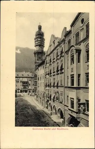 Ak Innsbruck in Tirol, Goldenes Dachl und Stadtturm