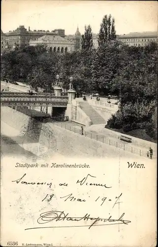 Ak Wien 1 Innere Stadt, Stadtpark mit Karolinenbrücke