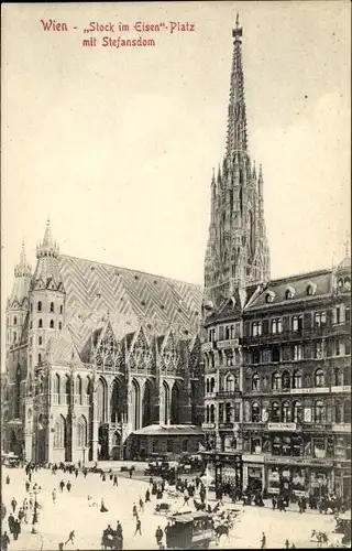 Ak Wien 1 Innere Stadt, Stock im Eisen-Platz mit Stefansdom