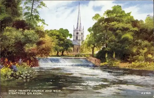 Ak Stratford upon Avon Warwickshire England, Holy Trinity Church ans Weir