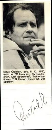 Ak Fußballtrainer Klaus Quinkert, Autogramm, FC Homburg, SV Neukirchen