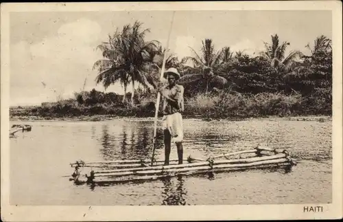 Ak Haiti, Mann auf einem Floß