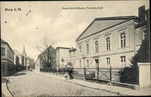 Ak Burg bei Magdeburg, Gesellschaftshaus Freundschaft