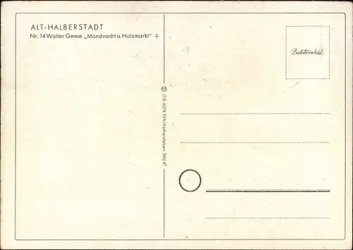 Künstler Ak Gemm, Walter, Halberstadt, Altstadt, Mondnacht a. Holzmarkt, Straßenansicht