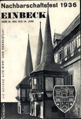 Wappen Ak Einbeck in Niedersachsen, Rathaus, Nachbarschaftsfest 1936