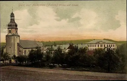 Ak Neukirchen an der Pleiße, Kirche und Schule