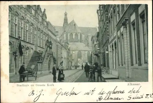 Ak Alkmaar Nordholland Niederlande, Stadhuis en Groote Kerk