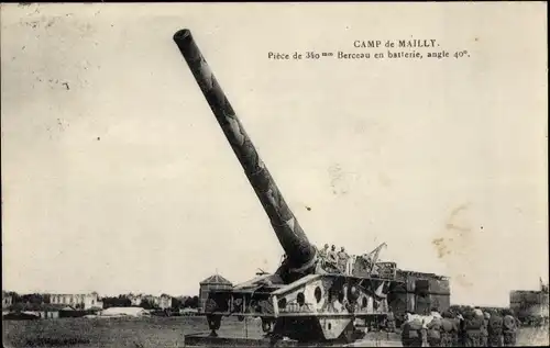 Ak Mailly le Camp Aube, Camp de Mailly, Piece de 340mm Berceau en batterie