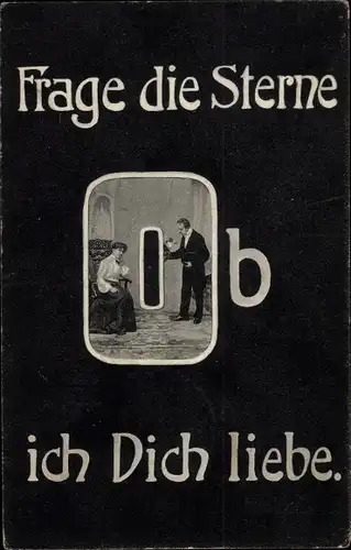 Ak Frage die Sterne, ob ich Dich liebe, Liebespaar, Kitsch
