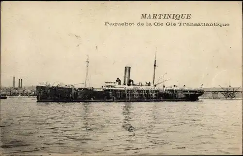 Ak Martinique, Paquebot de la Cie Générale Transatlantique