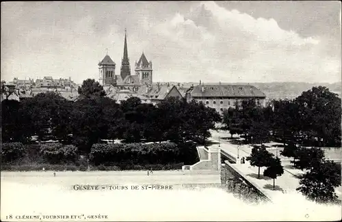 Ak Genève Genf Schweiz, Tours de St Pierre
