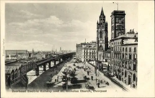 Ak Liverpool Merseyside England, Overhead Electric Railway and St. Nicolas Church
