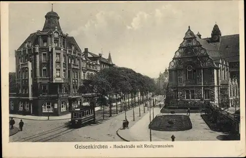 Ak Gelsenkirchen im Ruhrgebiet, Hochstraße, Realgymnasium, Straßenbahn