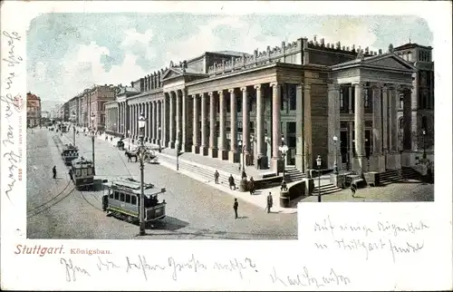 Ak Stuttgart in Württemberg, Königsbau, Straßenbahnen