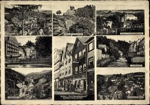 Ak Monschau Montjoie in der Eifel, Hotel Alte Herrlichkeit, Rur, Burg, Jugendherberge