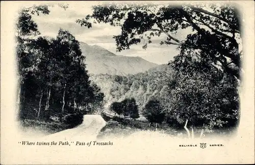 Ak Trossachs Schottland, Where twines the Path, Pass