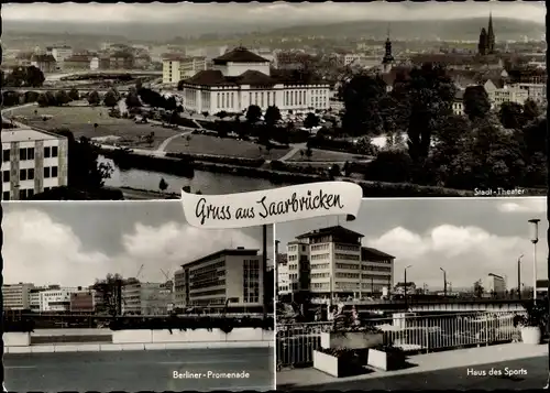 Ak Saarbrücken im Saarland, Stadt-Theater, Berliner-Promenade, Haus des Sports