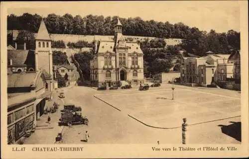 Ak Château Thierry Aisne, Vue vers le Theatre et l'Hotel de Ville