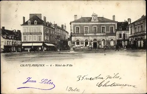 Ak Châteauroux Indre, Hotel de Ville, Cafe in Marche, Epicerie Parisienne