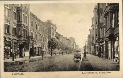 Ak Dortmund im Ruhrgebiet, Kaiserstraße mit Landgericht