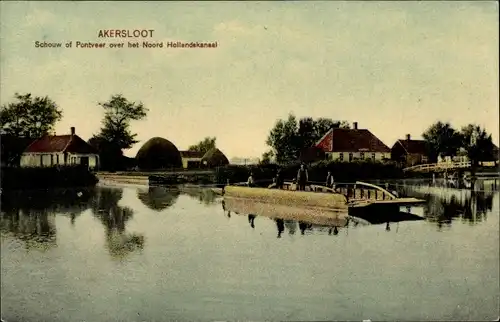 Ak Akersloot Nordholland Niederlande, Schouw of Pontveer over het Noord Hollandskanaal