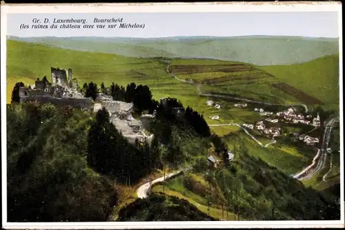 Ak Goebelsmühle Bourscheid Luxemburg, les ruines du chateau avec vue sur Michelau