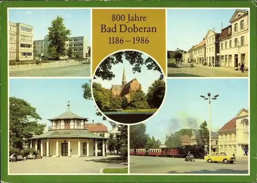 Ak Bad Doberan, POS Ernst Schneller u. Johannes R. Becher, Markt, Am Kamp, Molli, 800 Jahrfeier