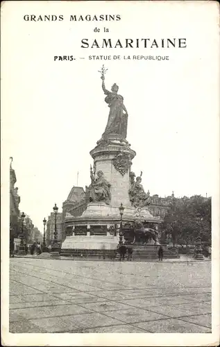 Ak Paris XI., Statue de la  Republique, Werbung Grands Magasins de la Samaritaine