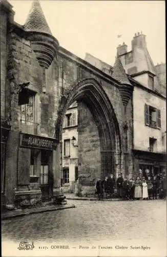 Ak Corbeil Essonne, Porte de l'ancien Cloitre Saint Spire