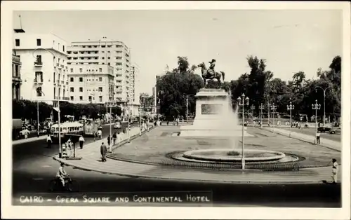Ak Cairo Kairo Ägypten, Opera Square and Continental Hotel